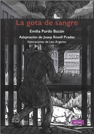 LA GOTA DE SANGRE | 9788418378867 | PARDO BAZÁN, EMILIA | Llibreria Ombra | Llibreria online de Rubí, Barcelona | Comprar llibres en català i castellà online