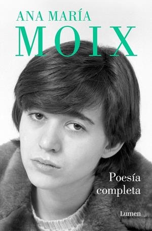 POESÍA COMPLETA | 9788426425881 | MOIX, ANA MARÍA | Llibreria Ombra | Llibreria online de Rubí, Barcelona | Comprar llibres en català i castellà online