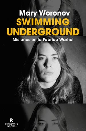 SWIMMING UNDERGROUND | 9788419940414 | WORONOV, MARY | Llibreria Ombra | Llibreria online de Rubí, Barcelona | Comprar llibres en català i castellà online
