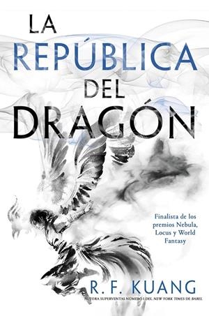 LA REPÚBLICA DEL DRAGÓN | 9788419266910 | KUANG, REBECCA F. | Llibreria Ombra | Llibreria online de Rubí, Barcelona | Comprar llibres en català i castellà online