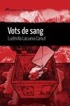 VOTS DE SANG | 9788419415271 | LACUEVA, LUDMILLA | Llibreria Ombra | Llibreria online de Rubí, Barcelona | Comprar llibres en català i castellà online