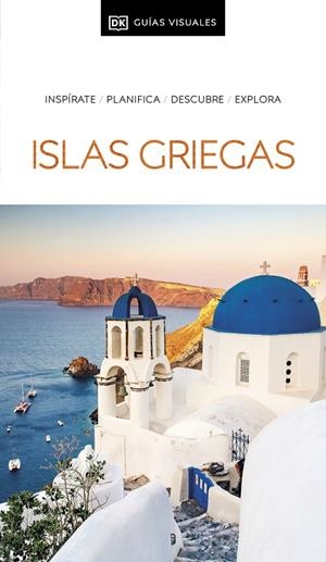 ISLAS GRIEGAS (GUÍAS VISUALES) | 9780241682753 | DK | Llibreria Ombra | Llibreria online de Rubí, Barcelona | Comprar llibres en català i castellà online