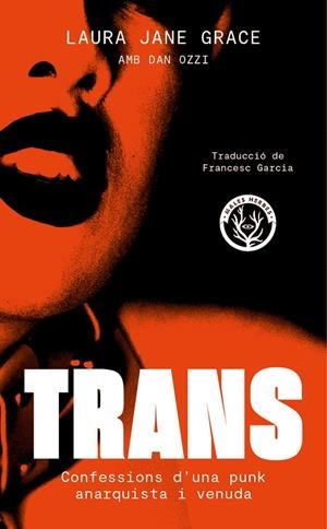 TRANS | 9788412782417 | GRACE, LAURA JANE | Llibreria Ombra | Llibreria online de Rubí, Barcelona | Comprar llibres en català i castellà online