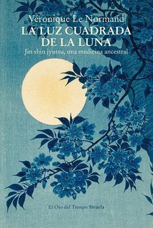 LA LUZ CUADRADA DE LA LUNA | 9788419744463 | LE NORMAND, VÉRONIQUE | Llibreria Ombra | Llibreria online de Rubí, Barcelona | Comprar llibres en català i castellà online