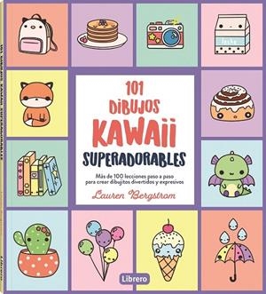101 DIBUJOS KAWAII SUPERADORABLES | 9788411540544 | BERGSTROM, LAUREN | Llibreria Ombra | Llibreria online de Rubí, Barcelona | Comprar llibres en català i castellà online