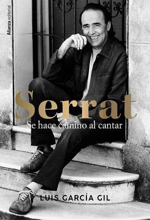 SERRAT. SE HACE CAMINO AL CANTAR | 9788411486118 | GARCÍA GIL, LUIS | Llibreria Ombra | Llibreria online de Rubí, Barcelona | Comprar llibres en català i castellà online
