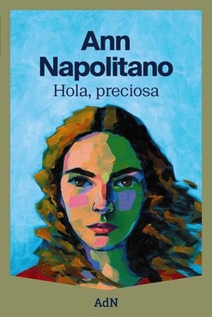 HOLA, PRECIOSA (EDICIÓ EN CATALÀ) | 9788410138124 | NAPOLITANO, ANN | Llibreria Ombra | Llibreria online de Rubí, Barcelona | Comprar llibres en català i castellà online