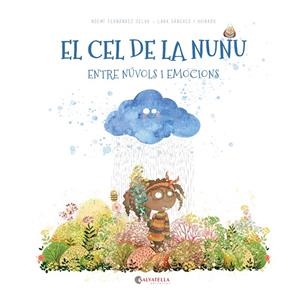 EL CEL DE LA NUNU | 9788419565617 | FERNÁNDEZ SELVA, NOEMÍ | Llibreria Ombra | Llibreria online de Rubí, Barcelona | Comprar llibres en català i castellà online