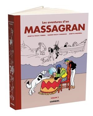 LES AVENTURES D'EN MASSAGRAN (VOLUM 3) | 9788411581455 | FOLCH I TORRES, JOSEP MARIA/FOLCH I CAMARASA, RAMON | Llibreria Ombra | Llibreria online de Rubí, Barcelona | Comprar llibres en català i castellà online