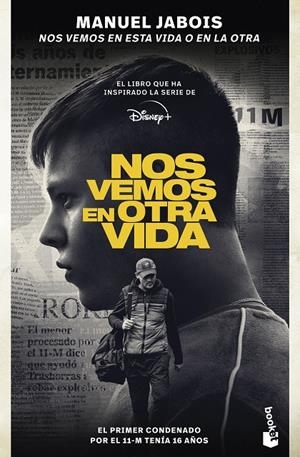 NOS VEMOS EN ESTA VIDA O EN LA OTRA | 9788408287360 | JABOIS, MANUEL | Llibreria Ombra | Llibreria online de Rubí, Barcelona | Comprar llibres en català i castellà online