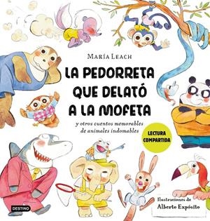 LA PEDORRETA QUE DELATÓ A LA MOFETA | 9788408278429 | LEACH, MARÍA/EXPÓSITO, ALBERTO | Llibreria Ombra | Llibreria online de Rubí, Barcelona | Comprar llibres en català i castellà online