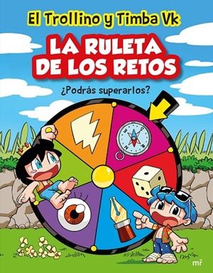 LA RULETA DE LOS RETOS | 9788427051898 | TIMBA VK Y EL TROLLINO | Llibreria Ombra | Llibreria online de Rubí, Barcelona | Comprar llibres en català i castellà online