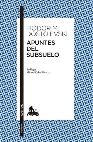 APUNTES DEL SUBSUELO | 9788408285151 | DOSTOIEVSKI, FIÒDOR M. | Llibreria Ombra | Llibreria online de Rubí, Barcelona | Comprar llibres en català i castellà online