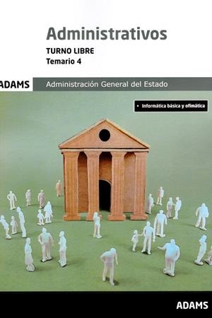 TEMARIO 4 ADMINISTRATIVOS ADMINISTRACIÓN DEL ESTADO. TURNO LIBRE | 9788411167666 | AA.VV | Llibreria Ombra | Llibreria online de Rubí, Barcelona | Comprar llibres en català i castellà online