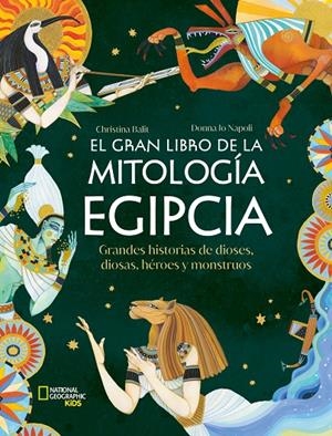 EL GRAN LIBRO DE LA MITOLOGÍA EGIPCIA | 9788482989990 | NAPOLI, DONNA JO | Llibreria Ombra | Llibreria online de Rubí, Barcelona | Comprar llibres en català i castellà online