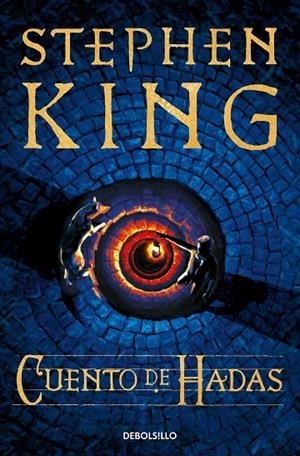 CUENTO DE HADAS | 9788466375023 | KING, STEPHEN | Llibreria Ombra | Llibreria online de Rubí, Barcelona | Comprar llibres en català i castellà online
