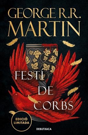 FESTÍ DE CORBS (EDICIÓ LIMITADA) (CANÇÓ DE GEL I FOC 4) | 9788419394408 | R.R. MARTIN, GEORGE | Llibreria Ombra | Llibreria online de Rubí, Barcelona | Comprar llibres en català i castellà online