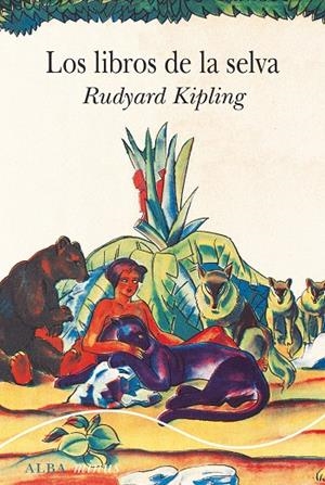 LOS LIBROS DE LA SELVA | 9788411780575 | KIPLING, RUDYARD | Llibreria Ombra | Llibreria online de Rubí, Barcelona | Comprar llibres en català i castellà online