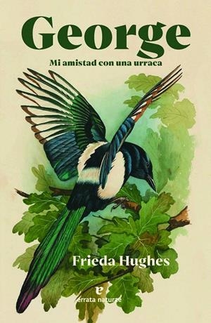GEORGE | 9788419158604 | HUGHES, FRIEDA | Llibreria Ombra | Llibreria online de Rubí, Barcelona | Comprar llibres en català i castellà online