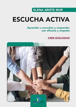 ESCUCHA ACTIVA | 9788490523155 | ARISTE MUR, ELENA | Llibreria Ombra | Llibreria online de Rubí, Barcelona | Comprar llibres en català i castellà online