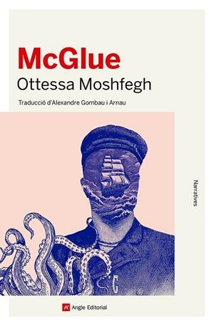 MCGLUE | 9788410112049 | MOSHFEGH, OTTESSA | Llibreria Ombra | Llibreria online de Rubí, Barcelona | Comprar llibres en català i castellà online
