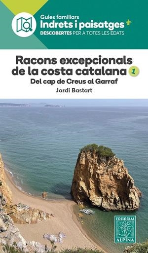 RACONS EXCEPCIONALS DE LA COSTA CATALANA 1. | 9788470110979 | BASTART, JORDI | Llibreria Ombra | Llibreria online de Rubí, Barcelona | Comprar llibres en català i castellà online