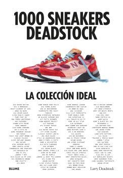 1000 SNEAKERS DEADSTOCK | 9788419785725 | DEADSTOCK, LARRY/CHEVALIER, FRANÇOIS/MICHALET, CHARLES | Llibreria Ombra | Llibreria online de Rubí, Barcelona | Comprar llibres en català i castellà online