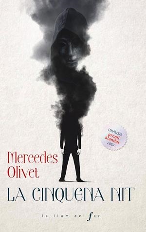 LA CINQUENA NIT | 9788447951581 | OLIVET SÁNCHEZ, MERCEDES | Llibreria Ombra | Llibreria online de Rubí, Barcelona | Comprar llibres en català i castellà online