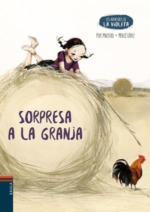SORPRESA A LA GRANJA | 9788447951642 | MAESTRO SARRIÓN, PEPE | Llibreria Ombra | Llibreria online de Rubí, Barcelona | Comprar llibres en català i castellà online