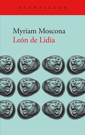 LEÓN DE LIDIA | 9788419036933 | MOSCONA, MYRIAM | Llibreria Ombra | Llibreria online de Rubí, Barcelona | Comprar llibres en català i castellà online