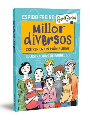 MILLOR DIVERSOS | 9788418246562 | FREIRE, ESPIDO/GU, RAQUEL | Llibreria Ombra | Llibreria online de Rubí, Barcelona | Comprar llibres en català i castellà online