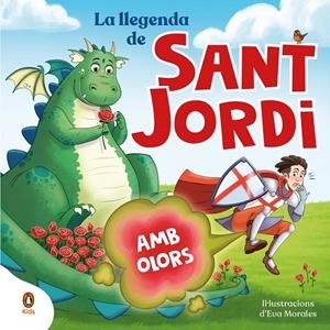 LA LLEGENDA DE SANT JORDI (AMB OLORS) | 9788419511829 | VARIOS AUTORES | Llibreria Ombra | Llibreria online de Rubí, Barcelona | Comprar llibres en català i castellà online