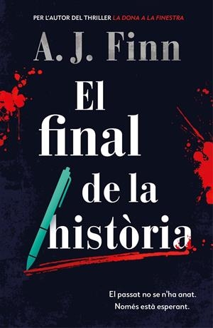EL FINAL DE LA HISTÒRIA | 9788417909567 | FINN, A.J. | Llibreria Ombra | Llibreria online de Rubí, Barcelona | Comprar llibres en català i castellà online