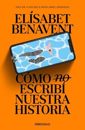 CÓMO (NO) ESCRIBÍ NUESTRA HISTORIA | 9788466374040 | BENAVENT, ELÍSABET | Llibreria Ombra | Llibreria online de Rubí, Barcelona | Comprar llibres en català i castellà online