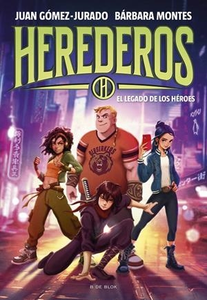 HEREDEROS 1 - EL LEGADO DE LOS HÉROES | 9788419522955 | GÓMEZ-JURADO, JUAN/MONTES, BÁRBARA | Llibreria Ombra | Llibreria online de Rubí, Barcelona | Comprar llibres en català i castellà online
