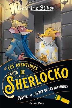 MISTERI AL CARRER DE LES INTRIGUES | 9788413897592 | STILTON, GERONIMO | Llibreria Ombra | Llibreria online de Rubí, Barcelona | Comprar llibres en català i castellà online