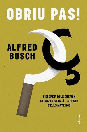 OBRIU PAS! | 9788466431675 | BOSCH PASCUAL, ALFRED | Llibreria Ombra | Llibreria online de Rubí, Barcelona | Comprar llibres en català i castellà online