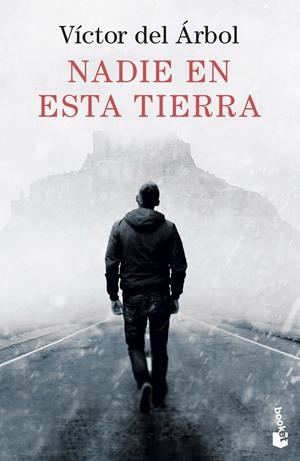 NADIE EN ESTA TIERRA | 9788423364817 | ÁRBOL, VÍCTOR DEL | Llibreria Ombra | Llibreria online de Rubí, Barcelona | Comprar llibres en català i castellà online