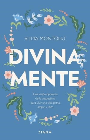 DIVINA MENTE | 9788411191418 | MONTOLIU ESTEBAN, VILMA | Llibreria Ombra | Llibreria online de Rubí, Barcelona | Comprar llibres en català i castellà online