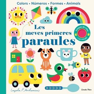 LES MEVES PRIMERES PARAULES. AMB SOLAPES DE ROBA I UN MIRALL | 9788413895215 | ARRHENIUS, INGELA P. | Llibreria Ombra | Llibreria online de Rubí, Barcelona | Comprar llibres en català i castellà online