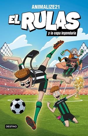 EL RULAS 2. EL RULAS Y LA COPA LEGENDARIA | 9788408282501 | ANIMALIZE21 | Llibreria Ombra | Llibreria online de Rubí, Barcelona | Comprar llibres en català i castellà online