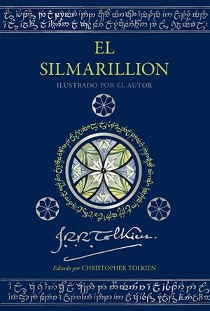 EL SILMARILLION. EDICIÓN ILUSTRADA POR EL AUTOR | 9788445016794 | TOLKIEN, J. R. R. | Llibreria Ombra | Llibreria online de Rubí, Barcelona | Comprar llibres en català i castellà online