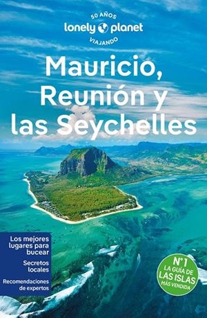 MAURICIO, REUNIÓN Y SEYCHELLES 2 | 9788408281153 | HARDY, PAULA/FONG YAN, FABIENNE/HOSSENALLY, ROOKSANA | Llibreria Ombra | Llibreria online de Rubí, Barcelona | Comprar llibres en català i castellà online