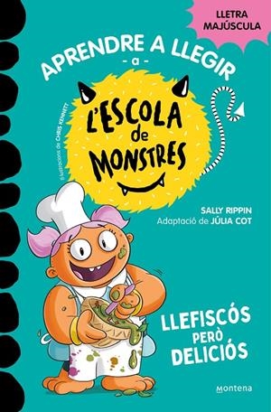 APRENDRE A LLEGIR A L'ESCOLA DE MONSTRES 14 - LLEFISCÓS PERÒ DELICIÓS | 9788419746115 | RIPPIN, SALLY | Llibreria Ombra | Llibreria online de Rubí, Barcelona | Comprar llibres en català i castellà online