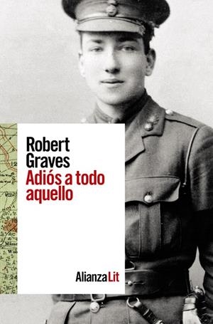 ADIÓS A TODO AQUELLO | 9788411485722 | GRAVES, ROBERT | Llibreria Ombra | Llibreria online de Rubí, Barcelona | Comprar llibres en català i castellà online