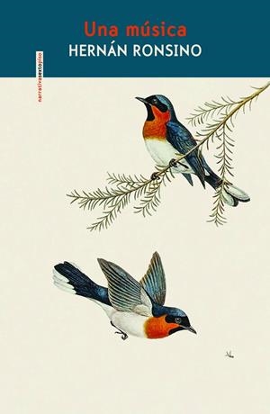 UNA MÚSICA | 9788419261458 | RONSINO, HERNAN | Llibreria Ombra | Llibreria online de Rubí, Barcelona | Comprar llibres en català i castellà online