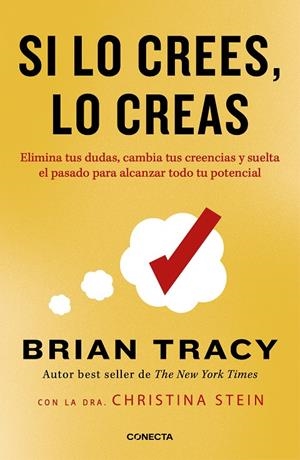 SI LO CREES, LO CREAS (NUEVA EDICIÓN REVISADA CON CUBIERTA DORADA) | 9788418053337 | TRACY, BRIAN | Llibreria Ombra | Llibreria online de Rubí, Barcelona | Comprar llibres en català i castellà online