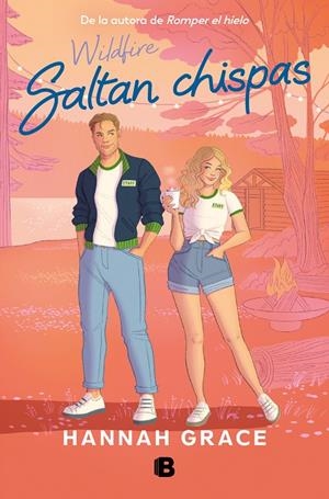 SALTAN CHISPAS (MAPLE HILLS 2) | 9788466676922 | GRACE, HANNAH | Llibreria Ombra | Llibreria online de Rubí, Barcelona | Comprar llibres en català i castellà online