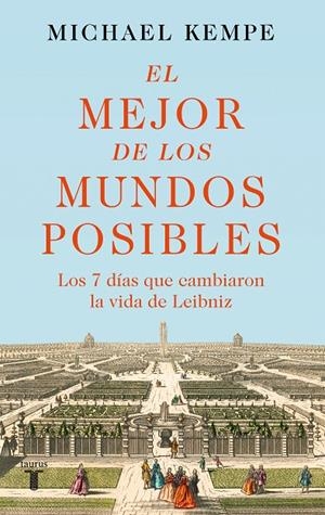 EL MEJOR DE LOS MUNDOS POSIBLES | 9788430626847 | KEMPE, MICHAEL | Llibreria Ombra | Llibreria online de Rubí, Barcelona | Comprar llibres en català i castellà online