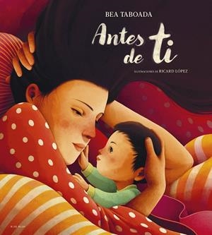 ANTES DE TI | 9788419910103 | TABOADA, BEA | Llibreria Ombra | Llibreria online de Rubí, Barcelona | Comprar llibres en català i castellà online